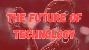 Technology Future in 2025: